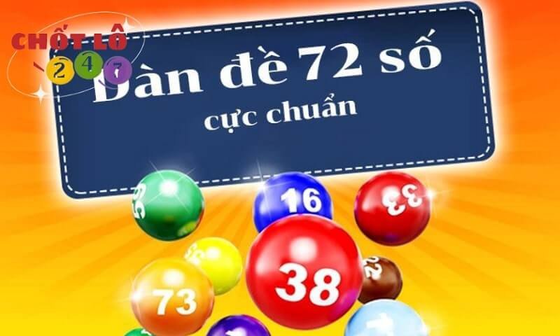 Lập Dàn Đề 72 Số XSMB Chuẩn Đẹp Nhất Đánh Quanh Năm