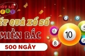 KQXSMB 500 Ngày – Kết Quả Xổ Số Miền Bắc 500 Ngày Gần Nhất