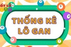 Thống kê lô gan, cặp lô gan XS miền Bắc lâu ngày chưa về