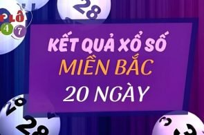 KQXSMB 20 Ngày – Kết Quả Xổ Số Miền Bắc 20 Ngày Gần Nhất